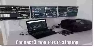 how to connect 3 monitors to a laptop
