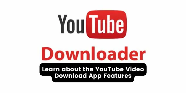 YouTube Video Download App