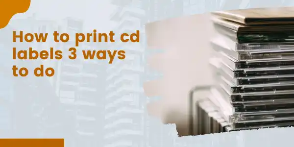 How to print cd labels