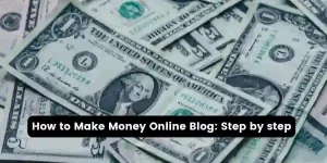 How to Make Money Online Blog