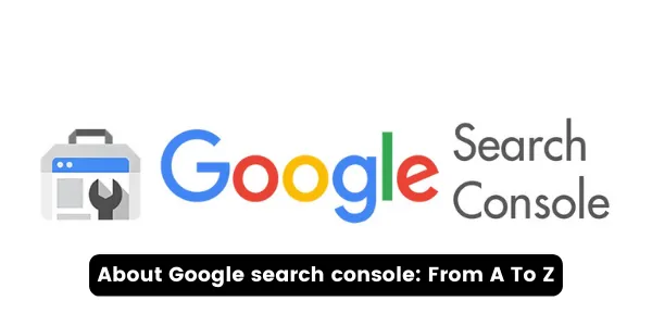 About Google search console