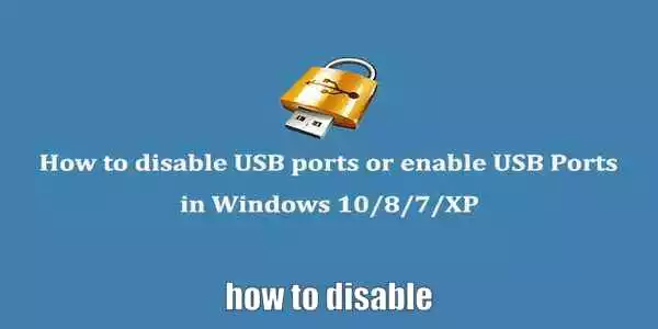 How to Disable usb Ports in Windows 7 