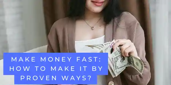 Make money fast