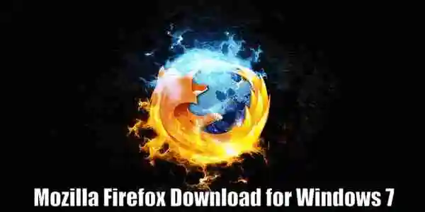  Mozilla Firefox Download for Windows 7