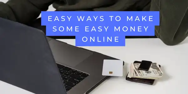 some easy money