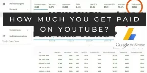 How much you get paid on YouTube?