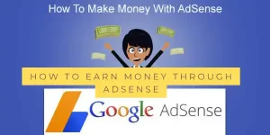 How to earn money through AdSense