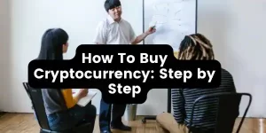 How to buy cryptocurrency