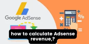 how to calculate Adsense revenue?