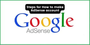 How to make AdSense account
