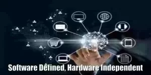 Hardware and software are independent of each other