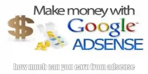 How Much Can You Earn From AdSense