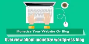 monetize wordpress blog