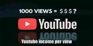 What is YouTube income per view?