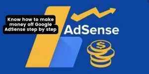 how to make money off Google AdSense